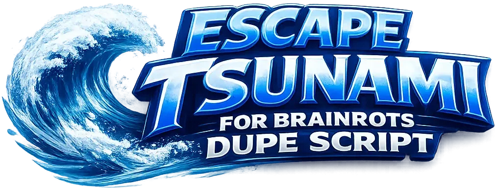 Escape Tsunami For Brainrots Dupe